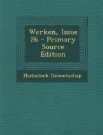 Werken, Issue 26