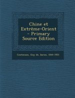 Chine Et Extreme-Orient