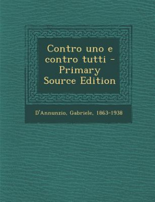 Contro Uno E Contro Tutti