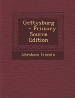 Gettysburg ..