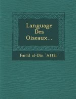 Language Des Oiseaux...