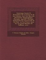 Statistique G N Rale Et Particuliere de La France Et de Ses Colonies: Avec Une Nouvelle Description Topographique, Physique, Agricole, Politique, Indu
