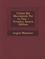 L'Italia Nel Movimento Per La Pace