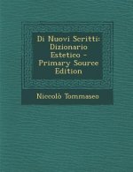 Di Nuovi Scritti: Dizionario Estetico