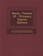 Dania, Volume 10
