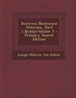 Doctrina Numorum Veterum, Part 1, Volume 3