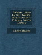 Poemata Latine Partim Reddita, Partim Scripta
