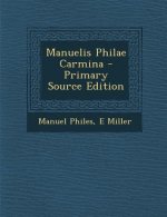 Manuelis Philae Carmina