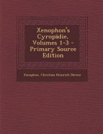 Xenophon's Cyropadie, Volumes 1-3