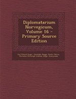 Diplomatarium Norvegicum, Volume 16