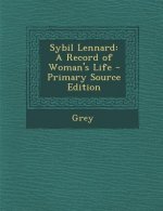 Sybil Lennard: A Record of Woman's Life