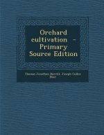 Orchard Cultivation