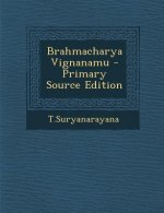 Brahmacharya Vignanamu