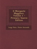 Il Morgante Maggiore, Volume 1