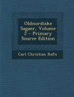 Oldnordiske Sagaer, Volume 2