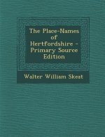The Place-Names of Hertfordshire