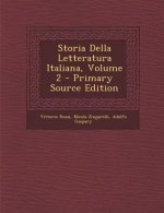Storia Della Letteratura Italiana, Volume 2 (Primary Source)