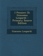 I Pensieri Di Gincomo Leopardi