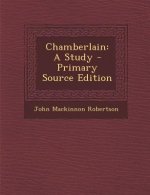 Chamberlain: A Study