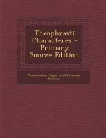 Theophrasti Characteres