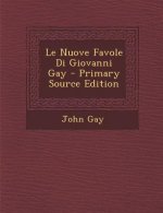 Le Nuove Favole Di Giovanni Gay
