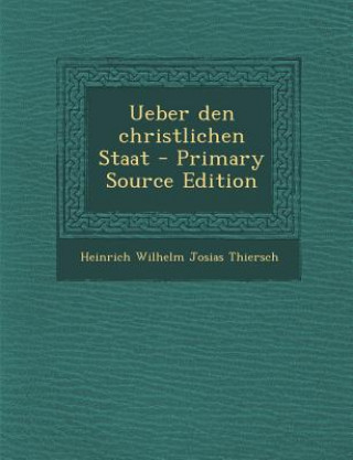 Ueber Den Christlichen Staat