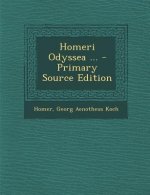 Homeri Odyssea ... - Primary Source Edition