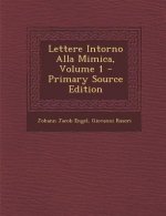 Lettere Intorno Alla Mimica, Volume 1 - Primary Source Edition