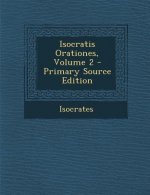 Isocratis Orationes, Volume 2