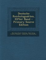 Deutsche Reichstagsakten, Elfter Band