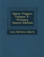 Opere Volgari, Volume 4