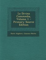 La Divina Commedia, Volume 1