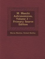M. Manilii Astronomicon, Volume 2