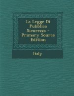La Legge Di Pubblica Sicurezza