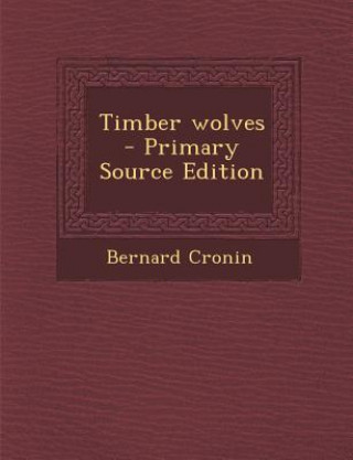 Timber Wolves