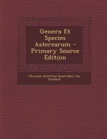 Genera Et Species Asterearum - Primary Source Edition