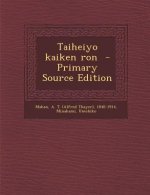 Taiheiyo Kaiken Ron