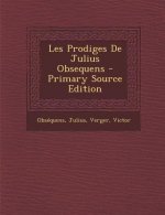 Les Prodiges De Julius Obsequens