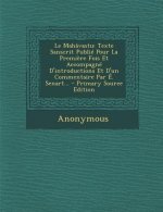 Le Mahavastu: Texte Sanscrit Publie Pour La Premiere Fois Et Accompagne D'Introductions Et D'Un Commentaire Par E. Senart... - Prima