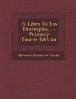 El Libro De Los Enxemplos...