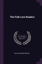 The Folk-Lore Readers