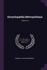 Encyclop?dia Metropolitana; Volume 16
