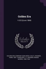 Golden Era: V.32:2(June 1884)