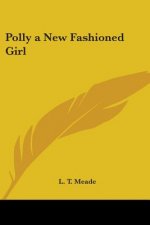 Polly, a New Fashioned Girl