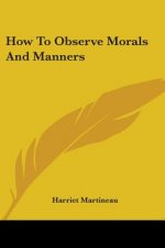 How to Observe Morals and Manners