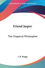 Friend Jasper: The Chaparral Philosopher