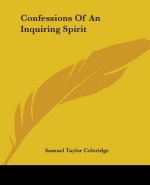 Confessions Of An Inquiring Spirit