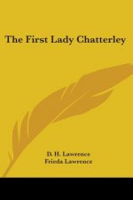 The First Lady Chatterley