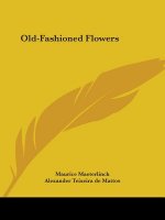 Old-Fashioned Flowers
