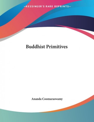 Buddhist Primitives